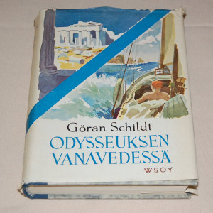 Göran Schildt Odysseuksen vanavedessä